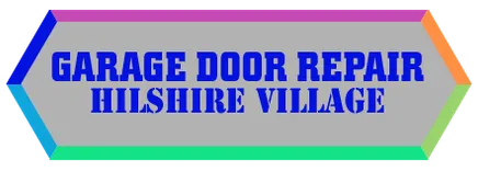 Garage Door Repair Hilshire Village