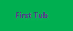 First Tub