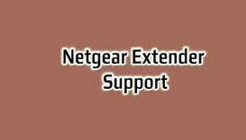 Netgear Extender Support