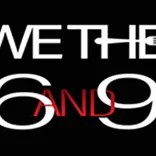 WeThe6and9