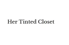 Her Tinted Closet