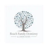 Roach Family Dentistry & Associates