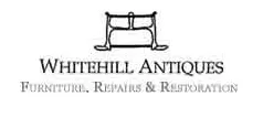 Whitehill Antiques Furniture Repair & Restoration