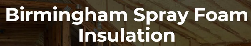 Birmingham Spray Foam Insulation