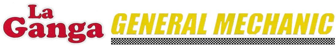 La Ganga General Mechanic