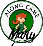 Along Came Mary