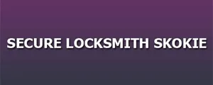 Secure Locksmith Skokie