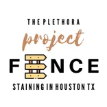 The Plethora Project Fence Staining