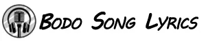 Bodo Song Lyrics