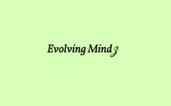 Evolving Mindz