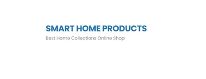 Smart Home Products