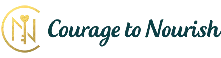 Courage To Nourish