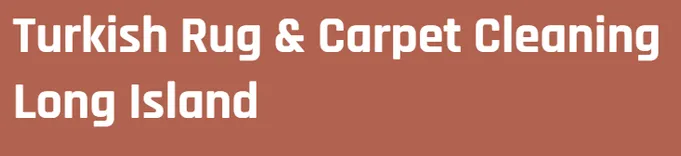 Turkish Rug and Carpet Cleaning Long Island