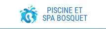 Piscine et Spa Bosquet