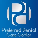 Preferred Dental Care Center