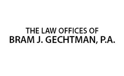 LAW OFFICES OF BRAM J. GECHTMAN P.A.