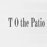 T O the Patio