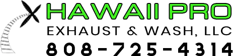 Hawaii Pro Exhaust & Wash
