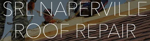 SRL Naperville Roof Repair