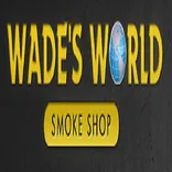Wade's World Smoke Shop