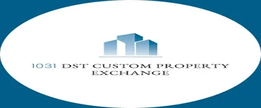 1031 DST Custom Property Exchange