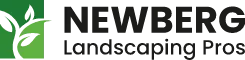 Newberg Landscaping Pros