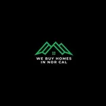 We Buy Homes in Nor Cal