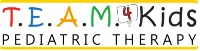 T.E.A.M. 4 Kids Pediatric Therapy