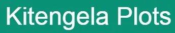 KITENGELA PLOTS