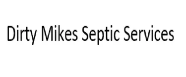 Dirty Mikes Septic Services