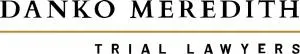 Danko Meredith, Trial Lawyers
