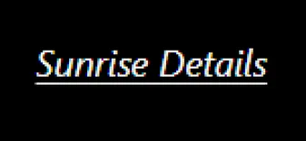Sunrise Details