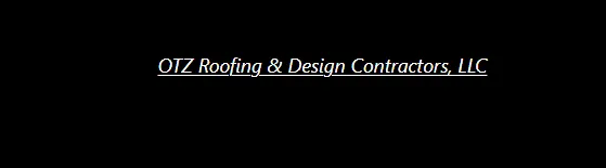 OTZ Roofing & Design Contractors, LLC