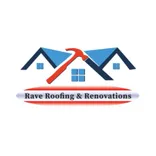 Rave Roofing and Renovations