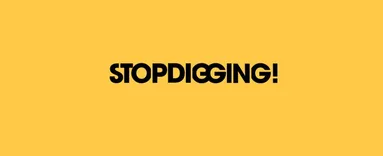 Stop Digging