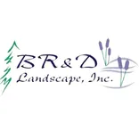 BR & D Landscape , Inc.