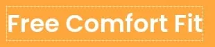 Free Comfort Fit