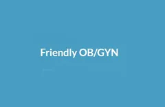 Friendly OB/GYN