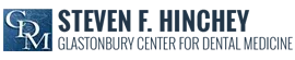Steven F Hinchey DMD - Glastonbury Dentist