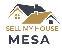 Sell My House Mesa - We Buy Houses For Cash