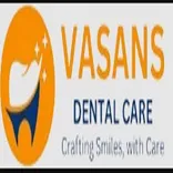 Vasans Dental Care