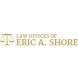 Law Offices of Eric A Shore
