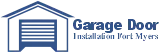 Garage Door Installation Fort Myers