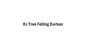 RJ Tree Felling Durban