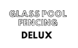 Glass Pool Fencing Delux