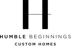 Humble Beginnings Custom Homes