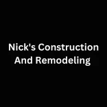 Nick's Construction And Remodeling
