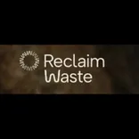 Reclaim Waste