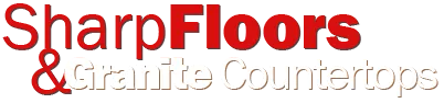 Sharp Floors & Granite Countertops