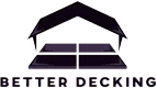 Better Decking